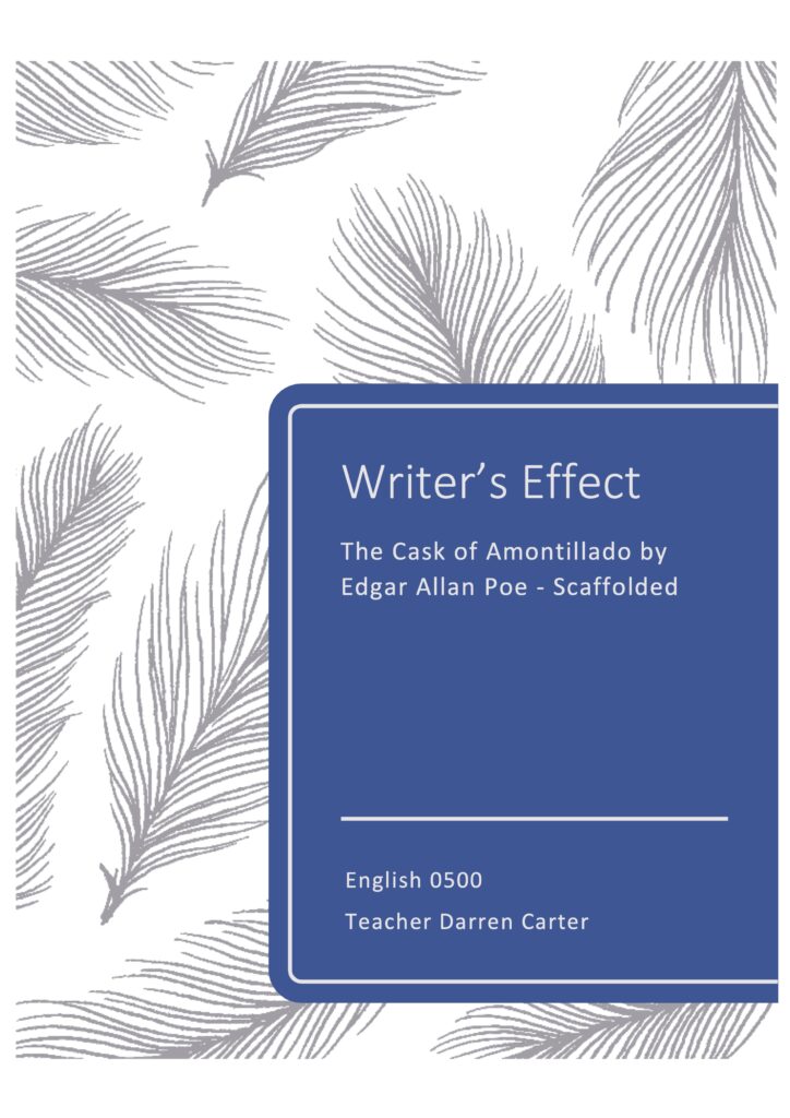 Writer's Effect - Cask of Amontillado scaffolded